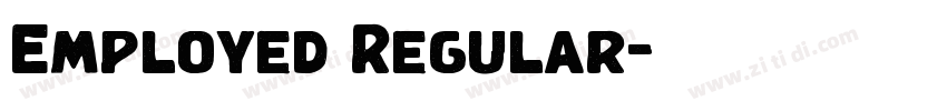 Employed Regular字体转换